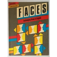 FACES , EXCHANGING VIEWS IN ENGLISH by ANDREW BLASKY and ELIZABETH CHAFCOULOFF , 1986