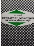 Operatori monotoni in teoria plasticitatii