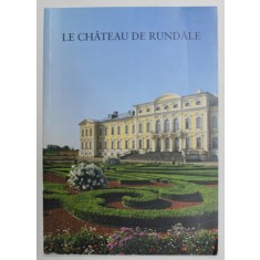 LE CHATEAU DE RUNDALE , 2016