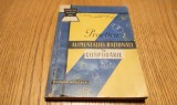 PRACTICA ALIMENTATIEI RATIONALE UN GOSPODARIE - D. Sdrobici, S. Dumitrache, V. Vasilescu - Editura Medicala, 1960, 192 p.
