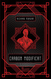 Takeshi Kovacs #1. Carbon modificat - Richard K. Morgan, Paladin