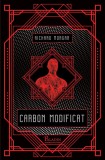 Takeshi Kovacs #1. Carbon modificat - Richard K. Morgan