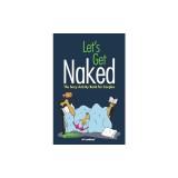 Let's Get Naked: The Sexy Activity Book for Couples