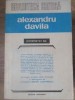 Alexandru Davila Interpretat - Colectiv, Editura Eminescu 1982, Biografii, Memorii si Jurnale