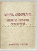 Mihail Sadoveanu. Marele Nostru Povestitor - Ministerul Culturii, Studiu Critic, Bucuresti, 107 Pagini