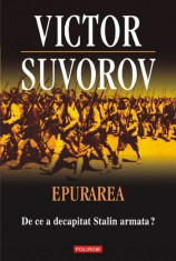 Epurarea - Victor Suvorov foto