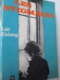 Les stigmates (Le Livre de poche) - lb. franceza - Luc Estang