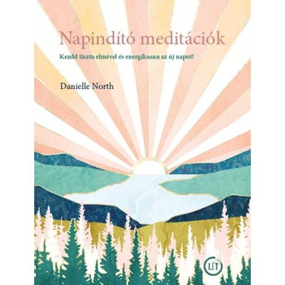 Napind&amp;iacute;t&amp;oacute; medit&amp;aacute;ci&amp;oacute;k - Danielle North foto