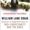 A Reasonable Response: Answers to Tough Questions on God, Christianity, and the Bible
