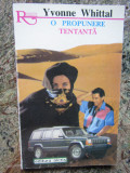 O Propriere Tentanta - Y. Whittal, Alcris 1995, Roman de Dragoste, 208 Pagini, Editie Necartonata