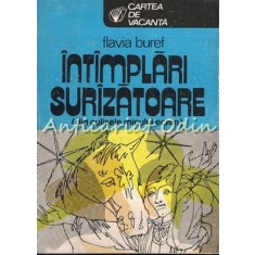 Intamplari Surizatoare - Flavia Buref