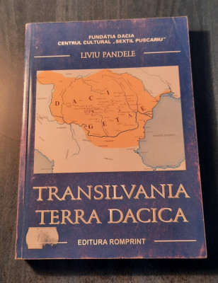 Transilvania Terra Dacica Liviu Pandele foto