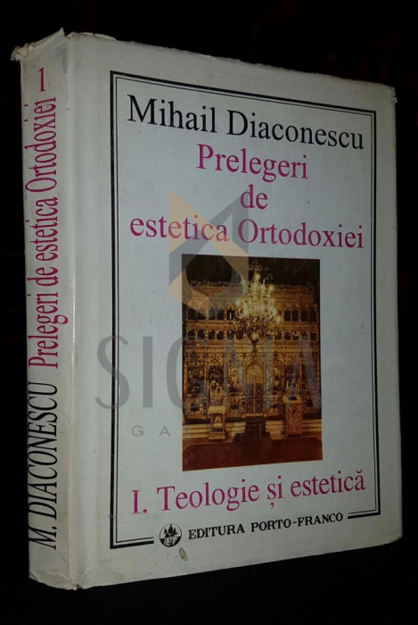 PRELEGERI DE ESTETICA ORTODOXIEI