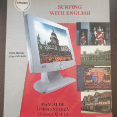 SURFING WITH ENGLISH Manual de limba engleza clasa a XI-a L2