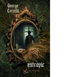 Entropic - George Cornila