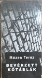 Bev&eacute;rzett kőt&aacute;bl&aacute;k &ndash; M&oacute;zes Ter&eacute;z