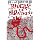 Rivers of London : The First Rivers of London novel