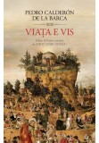 Viata e vis
