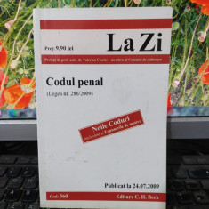 Codul penal (Legea nr. 286/2009), Editura C. H. Beck, București 2009, 097