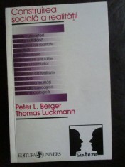 Construirea sociala a realitatii Peter L.Berger, Thomas Luckmann