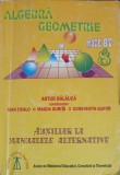 ALGEBRA, GEOMETRIE: AUXILIAR LA MANUALELE ALTERNATIVE DE CLASA A VII-A-ARTUR BALAUCA SI COLAB.-249015