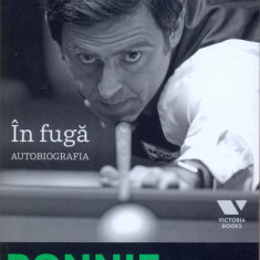Ronnie O'Sullivan. În fugă. Autobiografia - Paperback brosat - Ronnie O'Sullivan - Victoria Books