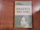 Baletul mecanic de Cezar Petrescu