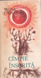 Nina Ceranu - Campie insorita, Roman Beletristica, 1988, Brosata, Buna, Romana, 219 pagini