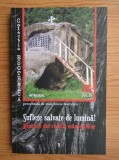 DAN-SILVIU BOERESCU - SUFLETE SALVATE DE LUMINĂ - MINUNI DIN CHILIILE MĂNĂSTIRILOR