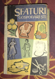 Sfaturi gospodaresti 1961 trad. din rusa 634p