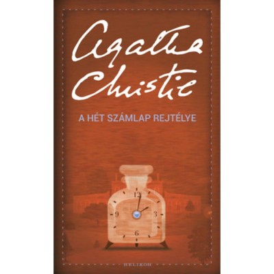 A H&amp;eacute;t Sz&amp;aacute;mlap rejt&amp;eacute;lye - Agatha Christie foto