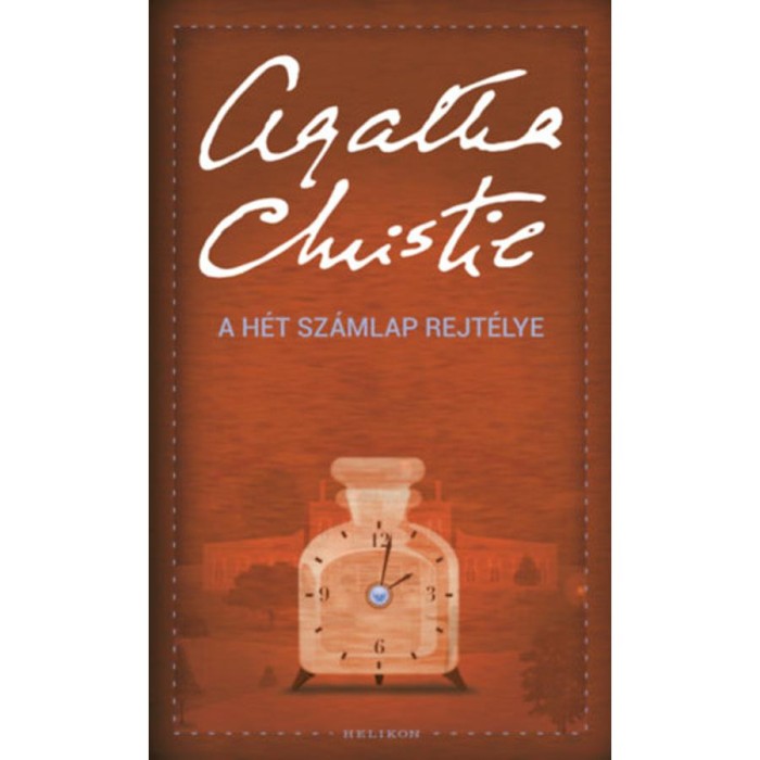 A H&eacute;t Sz&aacute;mlap rejt&eacute;lye - Agatha Christie