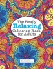 The Really Relaxing Colouring Book for Adults