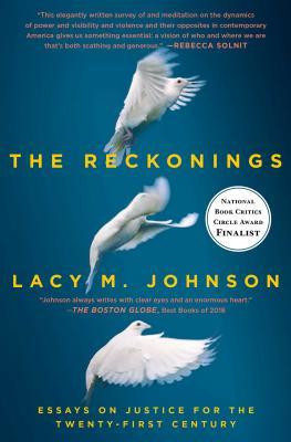 The Reckonings: Essays on Justice for the Twenty-First Century foto