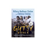 The Book of Gutsy Women: Favorite Stories of Courage and Resilience