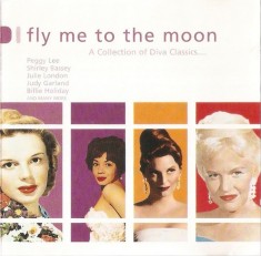 CD Various &lrm;&ndash; Fly Me To The Moon - A Collection Of Diva Classics, original