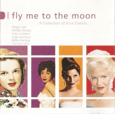CD Various &amp;lrm;&amp;ndash; Fly Me To The Moon - A Collection Of Diva Classics, original foto