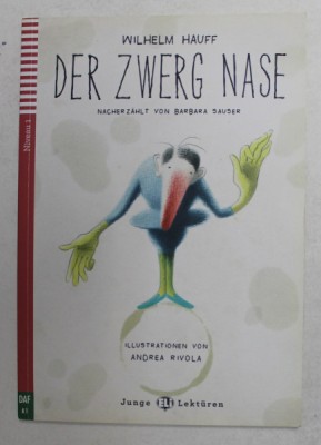 DER ZWERG NASE von WILHELM HAUFF , illustrationen von ANDREA RIVOLA , 2014, CONTINE CD * foto