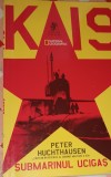 SUBMARINUL UCIGAS Peter Huchthausen