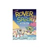 Rover and Speck: Splash Down!