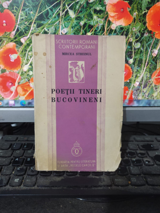 Mircea Streinul, Poeții tineri bucovineni, Bucuresti 1938, 107