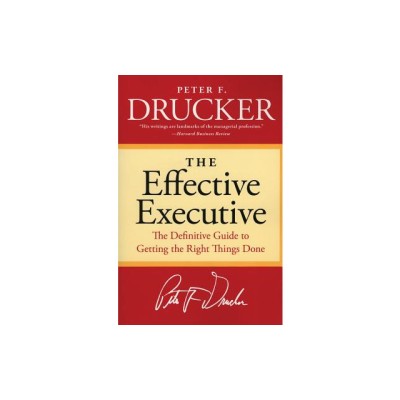 The Effective Executive: The Definitive Guide to Getting the Right Things Done foto