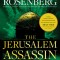 The Jerusalem Assassin: A Marcus Ryker Series Political and Military Action Thriller: (book 3)