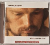 Van Morrison &lrm;&ndash; Brown Eyed Girl NM / NM cd muzica blues rock _ Castle Pie, UK, 1999