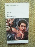 ARTA SI REVOLUTIA de DAVID ALFARO SIQUEIROS