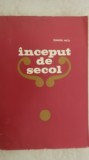 Dumitru Micu - Inceput de secol, 1900-1916, curente si scriitori (1970), Minerva