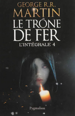 George R. R. Martin - Le trone de fer - L&amp;#039;Integrale 4 foto