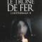 George R. R. Martin - Le trone de fer - L&#039;Integrale 4