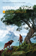 Vernor Vinge - Copiii cerului rara 2016 foto