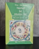 Elena Niță Ibrian - Tratat de Hrană Vie